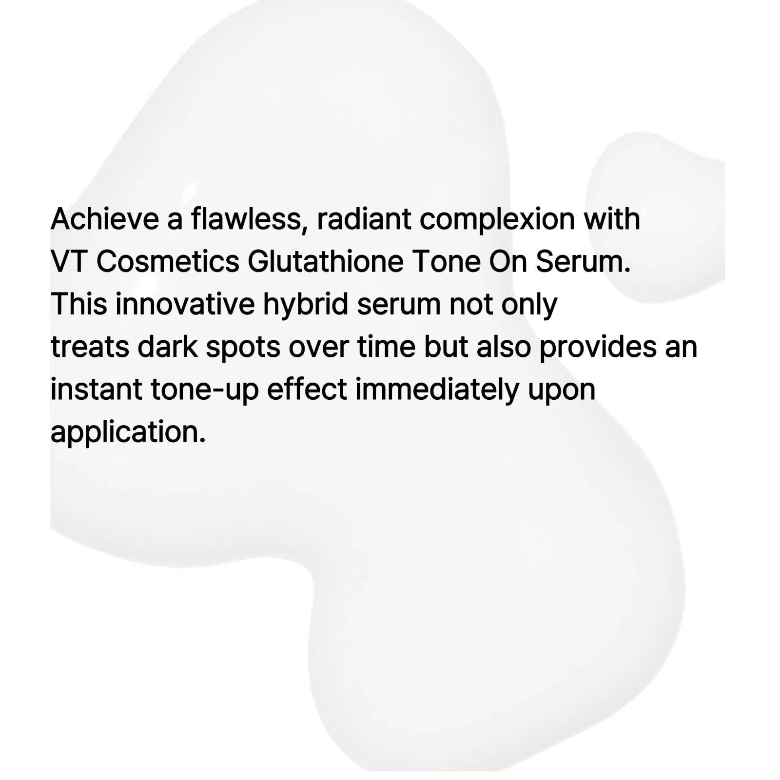 VT GLUTATHIONE TONE ON SERUM