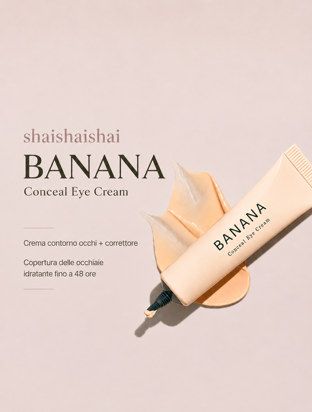 shaishaishai BANANA Conceal Eye Cream