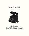 ONSEMIRO K-Beauty Master Class Coupon